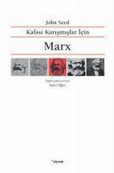 Kafasi Karismislar Icin Marx