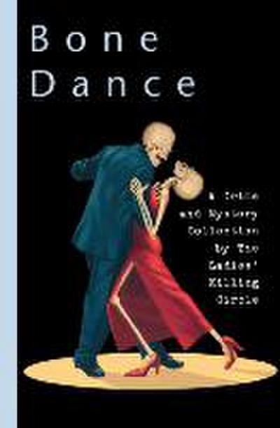 Bone Dance