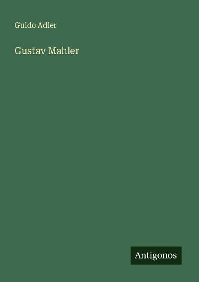 Gustav Mahler