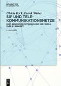 SIP und Telekommunikationsnetze von Ulrich Trick | Ebook