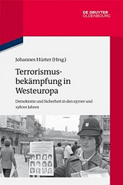 Terrorismusbekämpfung in Westeuropa