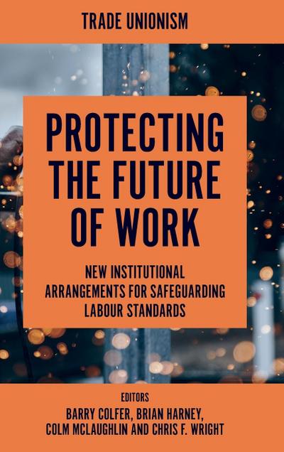 Protecting the Future of Work