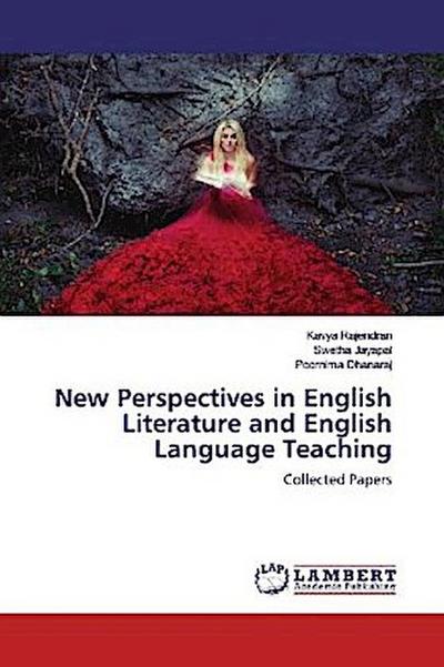 New Perspectives in English Literature and English Language Teaching
