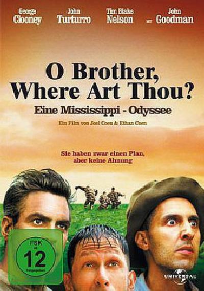 O Brother, Where Art Thou? - Eine Mississippi-Odyssee
