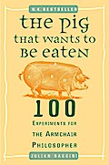 The Pig That Wants to Be Eaten