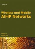 Wireless and Mobile All-IP Networks - Yi-Bing Lin