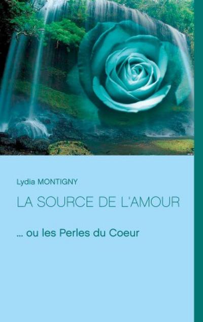 La source de l’amour