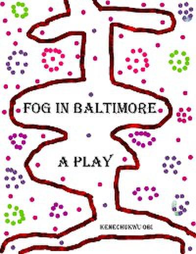 Fog In Baltimore