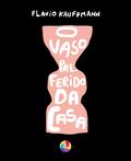 O vaso preferido da casa