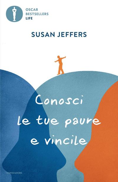 Conosci le tue paure e vincile