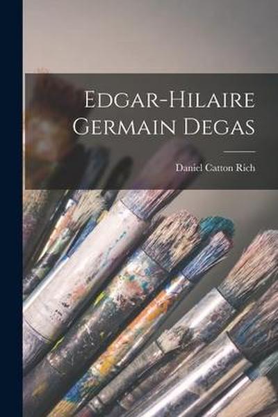 Edgar-Hilaire Germain Degas