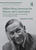 Millard Meiss, American Art History, and Conservation