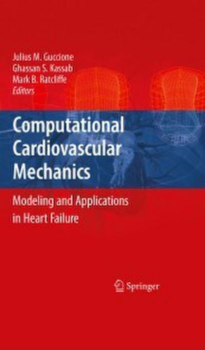 Computational Cardiovascular Mechanics