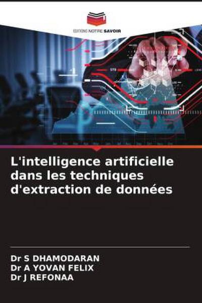 L’intelligence artificielle dans les techniques d’extraction de données