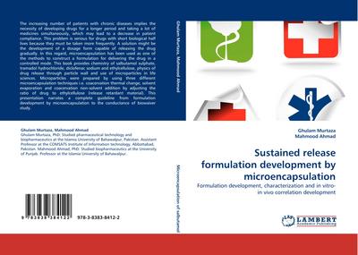 Sustained release formulation development by microencapsulation
