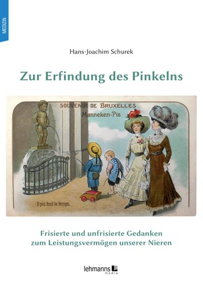 Zur Erfindung des Pinkelns 