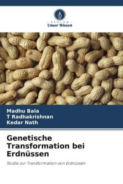 Genetische Transformation bei Erdnüssen