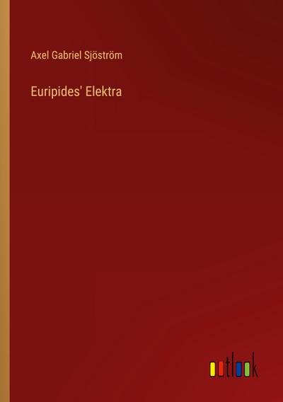Euripides’ Elektra