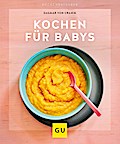 Kochen für Babys