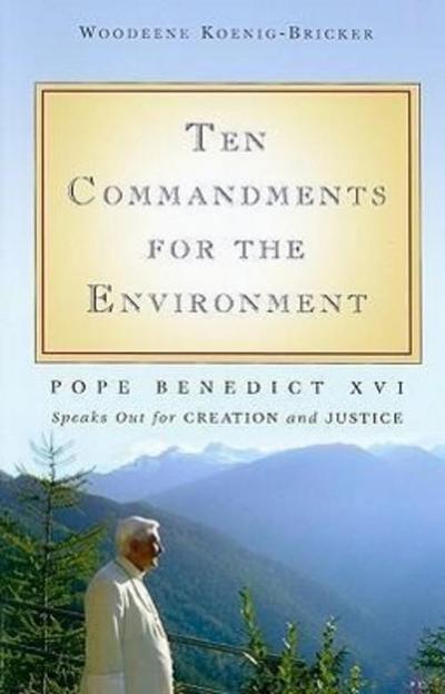 Ten Commandments for the Environment