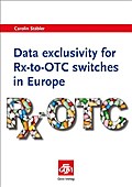 Data exclusivity for Rx-to-OTC switches in Europe