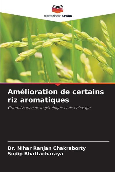 Amélioration de certains riz aromatiques