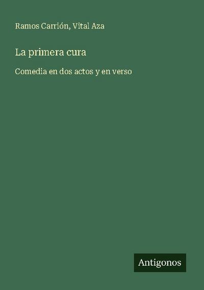 La primera cura