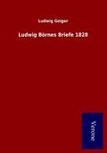 Ludwig Börnes Briefe 1828