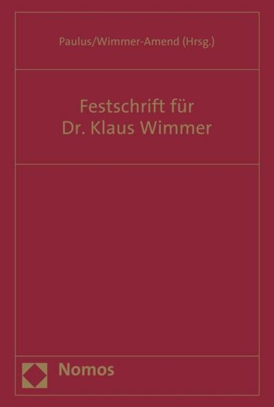 Festschrift für Dr. Klaus Wimmer