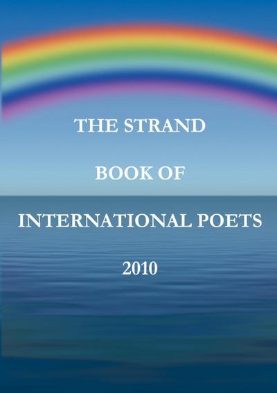 The Strand Book of International Poets 2010