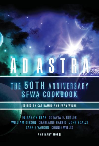 Ad Astra: The 50th Anniversary SFWA Cookbook