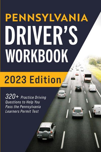 Pennsylvania Driver’s Workbook
