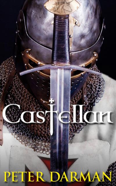 Castellan (Crusader Chronicles, #2)