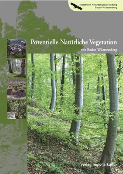 Potentielle Natürliche Vegetation von Baden-Württemberg, m. 3 Karte, m. 8 Beilage, 2 Teile