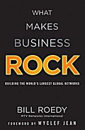 What Makes Business Rock - Bill Roedy