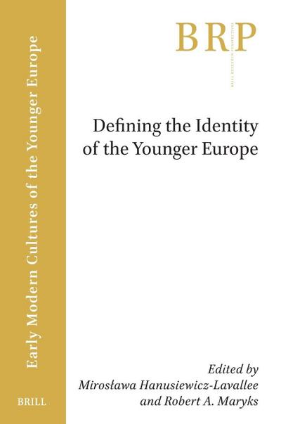 Defining the Identity of the Younger Europe