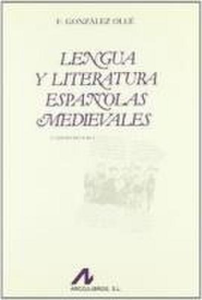 Lengua y literatura españolas medievales