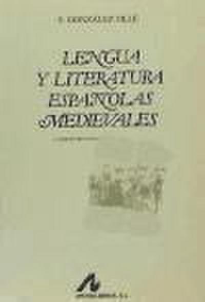 Lengua y literatura españolas medievales