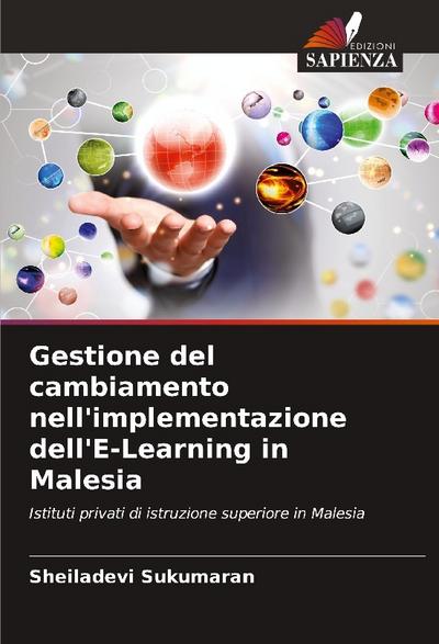 Gestione del cambiamento nell’implementazione dell’E-Learning in Malesia