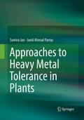 Approaches to Heavy Metal Tolerance in Plants
