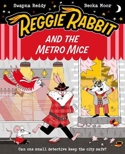 Reggie Rabbit: The Mystery of the Metro Mice
