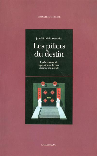 Les piliers du destin