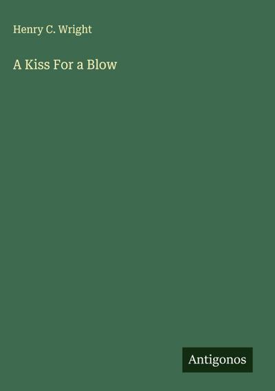 A Kiss For a Blow