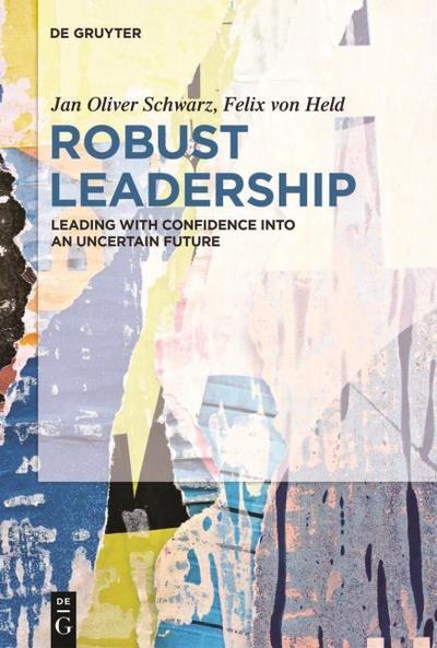 Robust Leadership