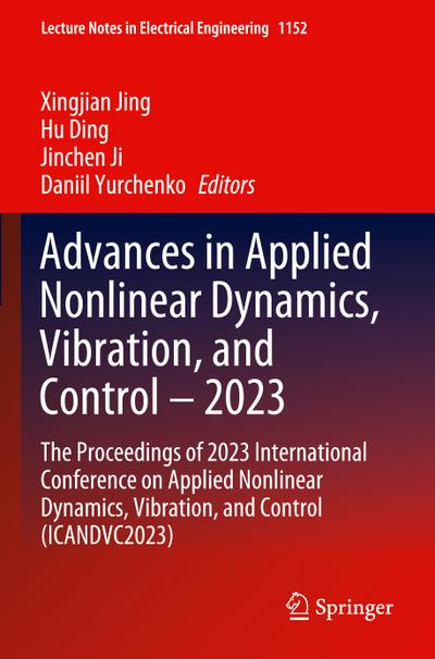 Advances in Applied Nonlinear Dynamics, Vibration, and Control - 2023