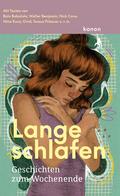 Lange schlafen