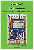 Das ’Circa Instans’