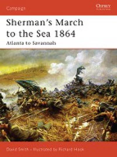 Sherman’s March to the Sea 1864