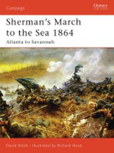 Sherman’s March to the Sea 1864