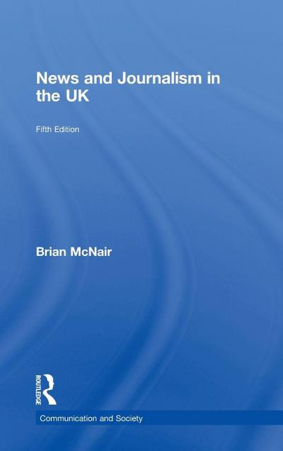 News and Journalism in the UK